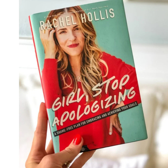 “Girl, Stop  Apologizing” by Rachel Hollis Book Novel - Picture 1 of 3
